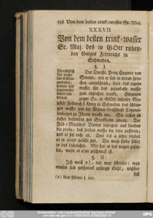 XXXVII Von dem besten trink-wasser Sr. Maj. des in Gott ruhenden königes Friderichs in Schweden.