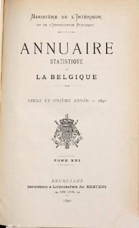 Annuaire statistique de la Belgique. 21. 1890