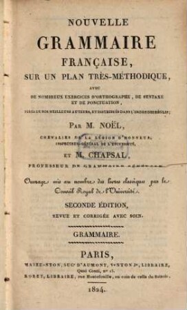 Nouvelle grammaire française : sur un plan très-méthodique avec de nombreux exercises d'orthographe, de syntaxe et de ponctuation .... [1], Grammaire