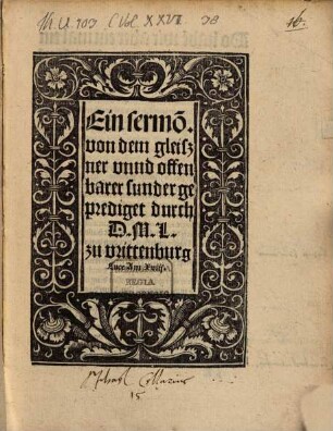 Ein Sermon von dem Gleißner und offenbahren Sünder : gepredigt zu Wittemberg