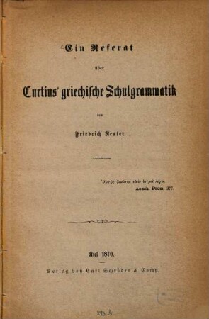 Ein Referat über Curtius griechische Schulgrammatik