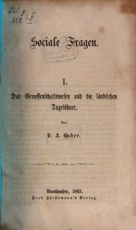 Sociale Fragen, 1. Das Genossenschaftswesen und die ländlichen Tagelöhner