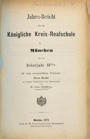 Jahresbericht über die Königliche Kreis-Realschule in München, 1878/79 = Mickrofiche-Ausg.