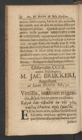 Observatio CCVII. eaque Philologica M. Jac. Bruckeri, Augustani. ad Locum Joann. XII, 32 de ...
