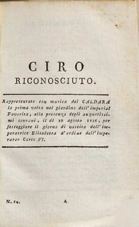 Opere dell'abate Pietro Metastasio poeta cesareo, 14. Ciro Riconosciuto
