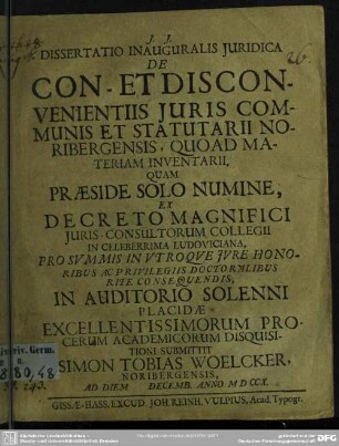 Dissertatio Inauguralis Iuridica De Con- Et Disconvenientiis Iuris Communis Et Statutarii Noribergensis, Quoad Materiam Inventarii