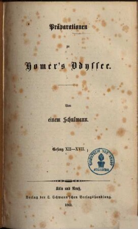 Präparationen zu Homer's Odyssee, [3].. Gesang XII - XVII