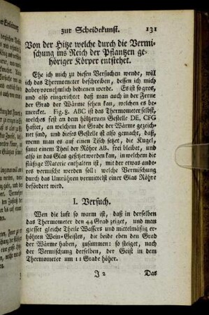 Von der Hitze welche durch die Vermischung ins Reich der Pflantzen gehöriger Körper entstehet. - Durch die Vermischung klater flüßiger Materien Feuer zu machen.