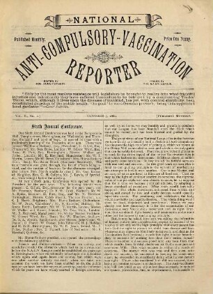 The national anti-compulsory-vaccination reporter : published monthly. 5. 1880/81, 7. Okt. - 1. Sept.