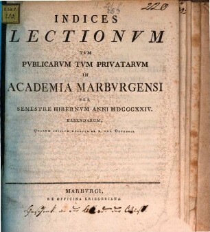 Indices lectionum et publicarum et privatarum quae in Academia Marpurgensi ... habendae proponuntur. 1824, 1824. WS.
