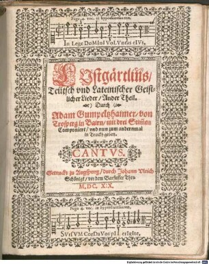 LVstgärtlins, Teütsch vnd Lateinischer Geistlicher Lieder, Ander Theil
