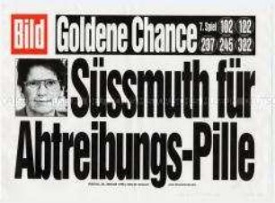 Maueranschlag der "Bild"-Zeitung: "Süssmuth für Abtreibungs-Pille"