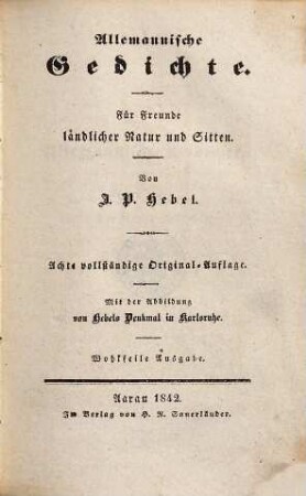 Allemannische Gedichte : für Freunde ländlicher Natur und Sitten