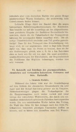 VI. Rohstoffe und Fabrikate der pharmazeutischen, chemischen und verwandten Industrieen. Fettwaren, Oele und Farbstoffe.