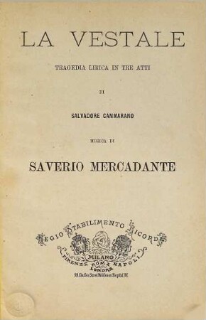 La vestale : tragedia lirica in tre atti