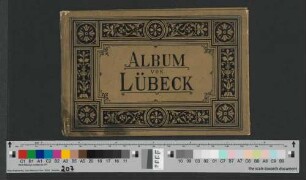 Album von Lübeck : [mit Lübecker Stadtansichten]
