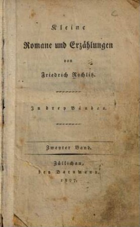 Kleine Romane und Erzählungen, 2