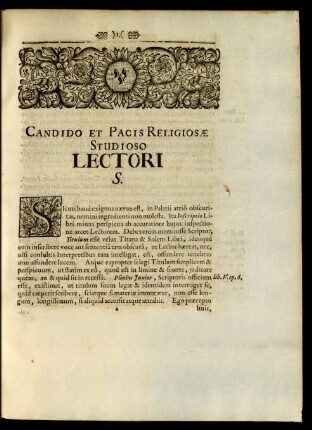 Candido Et Pacis Religiosae Studioso Lectori S.