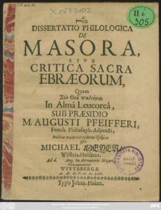 Dissertatio Philologica De Masora, Sive Critica Sacra Ebraeorum