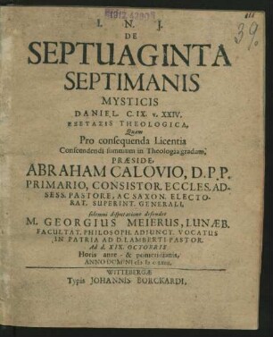 De Septuaginta Septimanis Mysticis Daniel. C. IX. v. XXIV. Exetasis Theologica