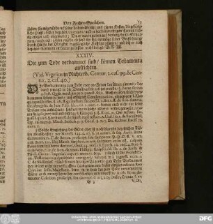 XXXIV. Die zum Tode verdammet sind, können Testamenta aufrichten.