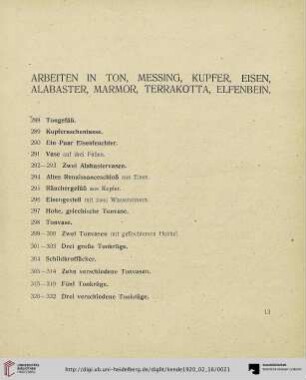 Arbeiten in Ton, Messing, Kupfer, Eisen, Alabaster, Marmor, Terrakotta, Elfenbein (Nr. 288-375)