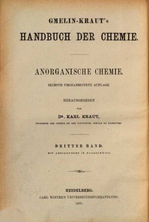Handbuch der anorganischen Chemie. 3, Metalle