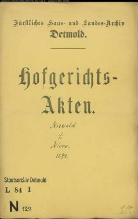Niewald, Kord zu Bentrup (Heidenbentrup) gegen Johann Niese in der Wahmbecke - Rosengarten-Kamp