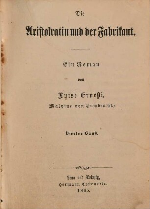 Die Aristokratin und der Fabrikant : Ein Roman von Luise Ernesti , 4