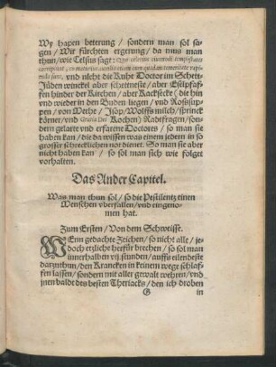 Das Ander Capitel. Was man thun sol/ so die Pestilentz einen Menschen uberfallen/ und eingenommen hat.