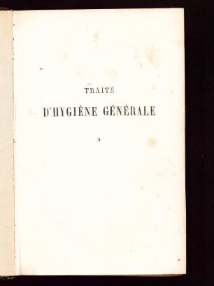 2: Traité d'hygiène générale