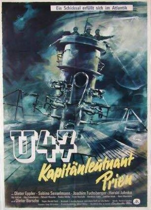 U 47 - Kapitänleutnant Prien