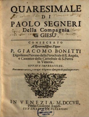 Quaresimale Di Paolo Segneri Della Compagnia di Giesú