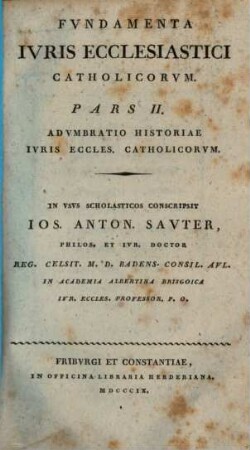 Fundamenta iuris ecclesiastici catholicorum, 2. Adumbratio historiae iuris eccles. catholicorum