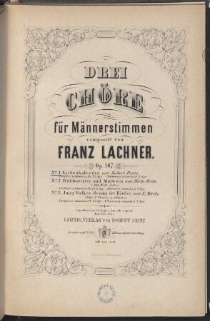 Drei Chöre für Männerstimmen : op. 167. 3. Jung Volker : Gesang d. Räuber, von E. Mörike ; (für 2 Tenöre u. 3 Bässe). - 9 S. - Pl.-Nr. 437