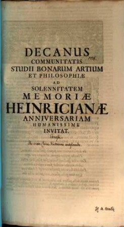 Decanus communitatis studii bonarum artium et philosophiae ad solennitatem memoriae Heinricianae anniversariam humanissime invitat : [Programma de vita clara diuturnae anteferenda]