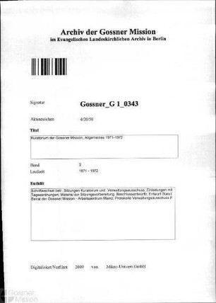 Kuratorium der Gossner Mission, Allgemeines 1971-1972