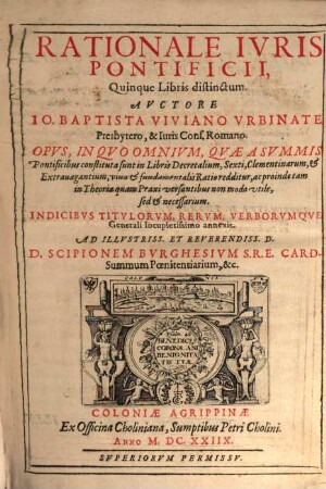 Rationale Iuris Pontificii, Quinque Libris distinctum, 1