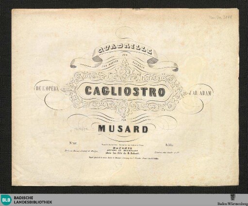 Quadrille sur les motifs favoris de l'opéra Cagliostro d'Ad. Adam