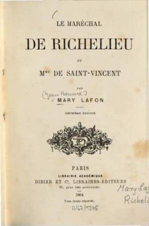 Le Maréchal de Richelieu et Mme de Saint-Vincent : [Armand Jean Duplessis Richelieu, le Cardinal; Christine de Saint-Vincent, Mme de Valombray]