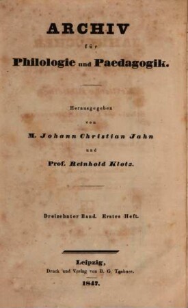 Archiv für Philologie und Pädagogik. 13, 13. 1847