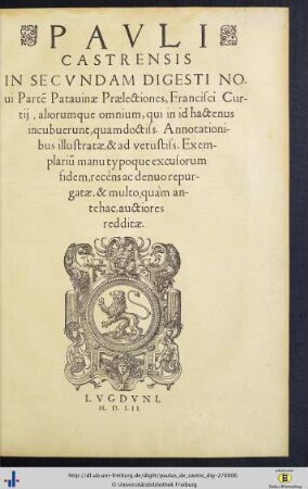 Pars II: Pavli Castrensis In ... Digesti Noui Partem Patauinae praelectiones