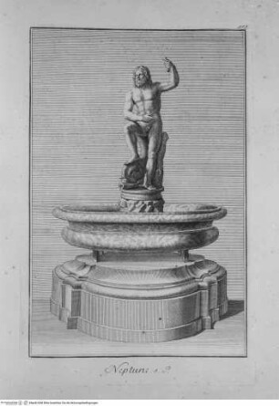 Recueil des marbres antiques qui se trouvent dans la galerie du roy de Pologne à DresdenTafel 153: Brunnen mit Neptun - Neptune