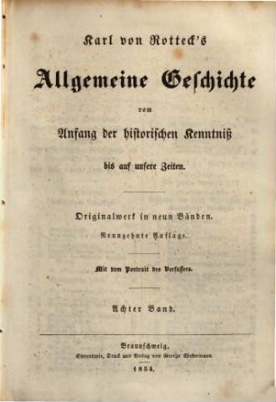 Allgemeine Geschichte : vom Anfang der historischen Kenntniß bis auf unsere Zeiten ; Originalwerk in neun Bänden, 8.