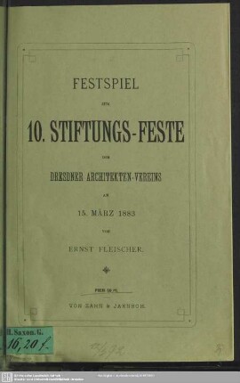 Festspiel zum 10. Stiftungs-Feste des Dresdner Architekten-Vereins am 15. März 1883