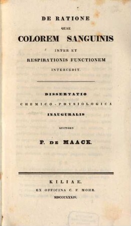 De ratione quae colorem sanguinis inter et respirationis functionem intercedit : dissertatio chemico-physiologica inauguralis