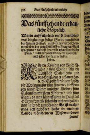 Das fünffzehende erbauliche Gespräch. Worin außführlich wird berichtet/ was die glaubige seelige Seele [...] werde zu geniessen haben.