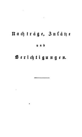 Nachträge, Zusätze und Berichtigungen.