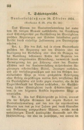 7. Schiedsgericht Bundesbeschluß vom 30. Oktober 1834. (Verkündet R.-Bl. 1834, Nr. 50)