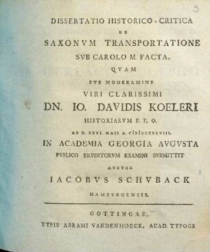 Dissertatio Historica-Critica De Saxonvm Transportatione Svb Carolo M. Facta